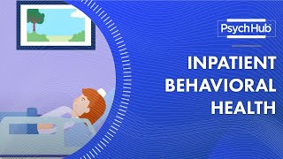 Inpatient Behavioral Health [upl. by Elata]