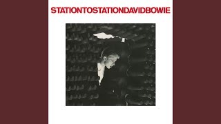 Station to Station 2016 Remaster [upl. by Howlond]