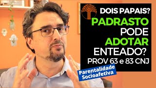 Parentalidade Socioafetiva  Provimento 63 e 83 CNJ na prática [upl. by Eiahpets]