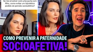 Como Se Prevenir Da Paternidade Socioafetiva E Pensão Socioafetiva [upl. by Hobbs]